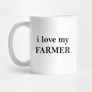 I Love my Farmer Mug